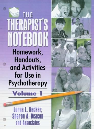 Stock image for The Therapist's Notebook: Homework, Handouts, and Activities for Use in Psychotherapy for sale by Wonder Book