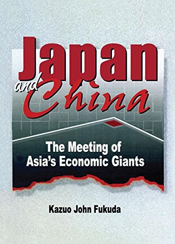 Imagen de archivo de Japan and China : The Meeting of Asia's Economic Giants a la venta por Better World Books