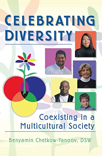 Beispielbild fr Celebrating Diversity : Coexisting in a Multicultural Society zum Verkauf von Blackwell's