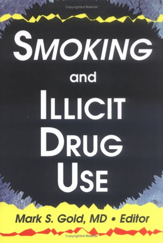 9780789005076: Smoking and Illicit Drug Use