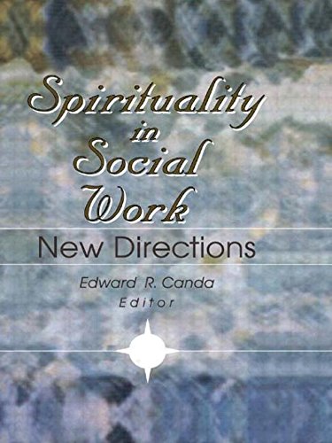 9780789005151: Spirituality in Social Work: New Directions