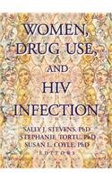 9780789005274: Women, Drug Use, and HIV Infection