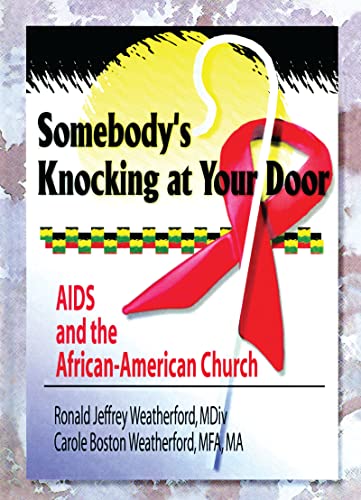 Imagen de archivo de Somebody's Knocking at Your Door: AIDS and the African-American Church (Religion and Mental Health) a la venta por Chiron Media