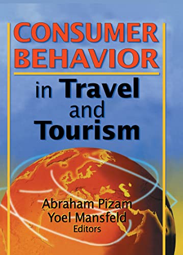 Imagen de archivo de Consumer Behavior in Travel and Tourism a la venta por Chiron Media