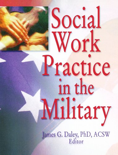 Beispielbild fr Social Work Practice in the Military zum Verkauf von Wonder Book
