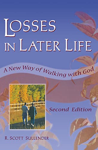 Imagen de archivo de Losses in Later Life : A New Way of Walking with God a la venta por Better World Books
