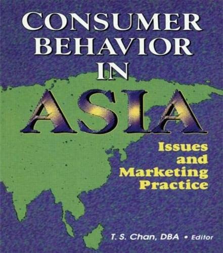 Imagen de archivo de Consumer Behavior in Asia: Issues and Marketing Practice a la venta por Chiron Media