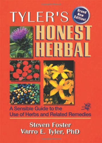 Imagen de archivo de Tyler's Honest Herbal : A Sensible Guide to the Use of Herbs and Related Remedies a la venta por Better World Books: West