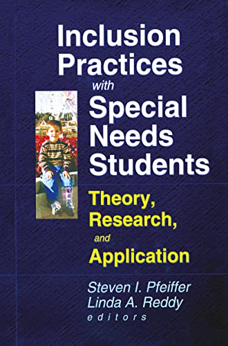 9780789008435: Inclusion Practices with Special Needs Students: Theory, Research, and Application (Monograph Published Simultaneously As Special Services in the Schools, 2)