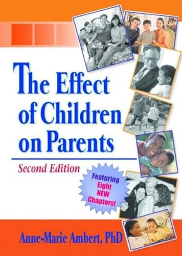 Beispielbild fr The Effect of Children on Parents zum Verkauf von Better World Books