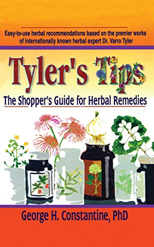 Stock image for Tyler's Tips: The Shopper's Guide for Herbal Remedies for sale by Chiron Media