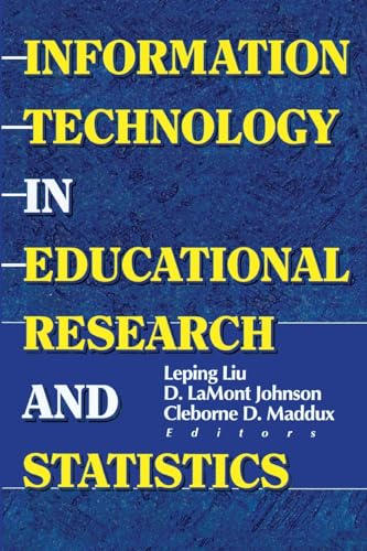 Information Technology in Educational Research and Statistics (Computers in the Schools (Paperback)) (9780789009760) by Johnson, D. LaMont