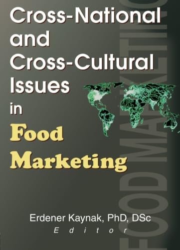 Stock image for Cross-National and Cross-Cultural Issues in Food Marketing for sale by Phatpocket Limited