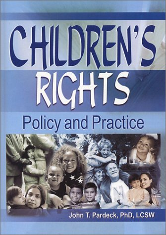 Stock image for Children's Rights: Policy and Practice for sale by Montclair Book Center