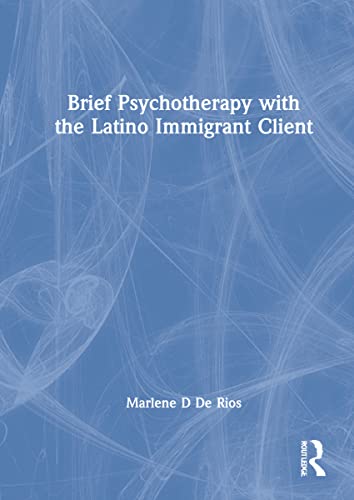 Beispielbild fr Brief Psychotherapy With the Latino Immigrant Client zum Verkauf von Blackwell's