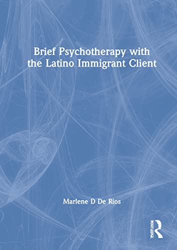 9780789010896: Brief Psychotherapy with the Latino Immigrant Client
