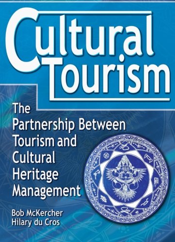 Imagen de archivo de Cultural Tourism: The Partnership Between Tourism and Cultural Heritage Management a la venta por Revaluation Books