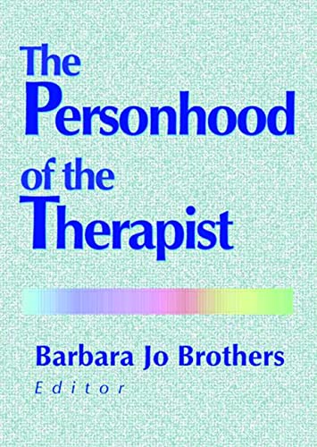 9780789011664: The Personhood of the Therapist