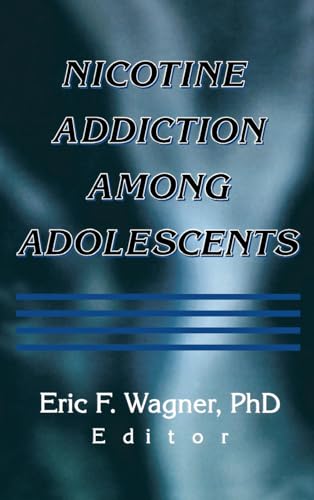 9780789011701: Nicotine Addiction Among Adolescents