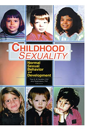 Stock image for Childhood Sexuality: Normal Sexual Behavior and Development for sale by PAPER CAVALIER US