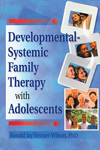 9780789012050: Developmental-Systemic Family Therapy with Adolescents