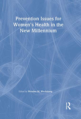Stock image for Prevention Issues for Women's Health in the New Millennium for sale by Adagio Books