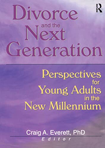 Imagen de archivo de Divorce and the Next Generation: Perspectives for Young Adults in the New Millennium a la venta por JEANCOBOOKS