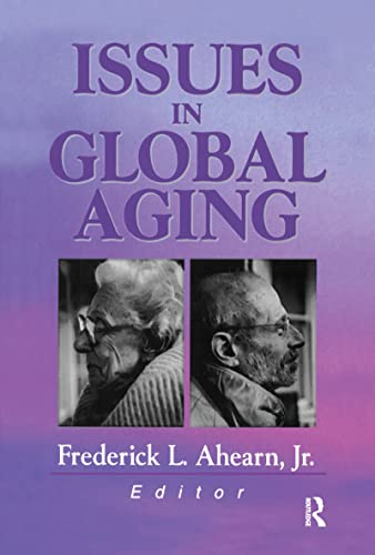 Stock image for Issues in Global Aging for sale by Blackwell's