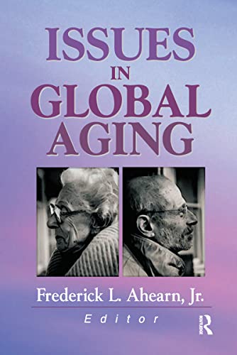 9780789014405: Issues in Global Aging