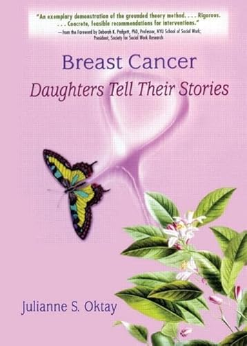 Stock image for Breast Cancer : Daughters Tell Their Stories for sale by Better World Books