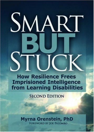 Beispielbild fr Smart but Stuck : Emotional Aspects of Learning Disabilities and Imprisoned Intelligence zum Verkauf von Better World Books