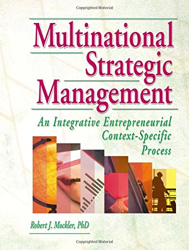 Beispielbild fr Multinational Strategic Management: An Integrative Entrepreneurial Context-Specific Process zum Verkauf von Revaluation Books