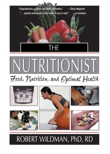 9780789014795: The Nutritionist: Food, Nutrition, and Optimal Health