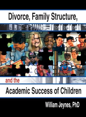 Beispielbild fr Divorce, family structure, and the academic success of children zum Verkauf von WorldofBooks