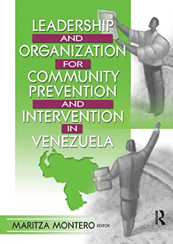 Beispielbild fr Leadership and Organization for Community Prevention and Intervention in Venezuela zum Verkauf von Blackwell's