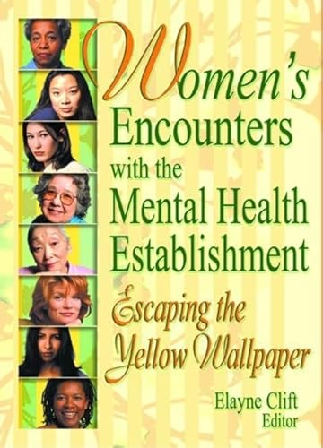 Imagen de archivo de Women's Encounters With the Mental Health Establishment a la venta por Blackwell's