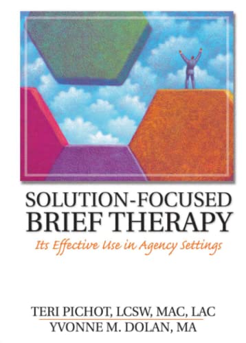 9780789015549: Solution-Focused Brief Therapy: Its Effective Use in Agency Settings