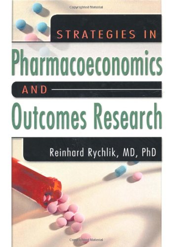 Stock image for Strategies in Pharmacoeconomics and Outcomes Research for sale by ThriftBooks-Atlanta