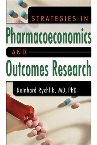 Stock image for Strategies in Pharmacoeconomics and Outcomes Research for sale by Phatpocket Limited