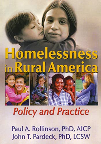 Imagen de archivo de Homelessness in Rural America: Policy and Practice a la venta por ThriftBooks-Atlanta