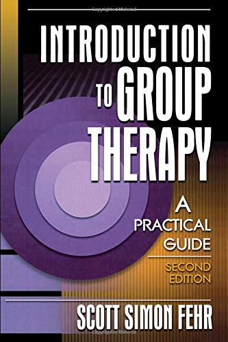 9780789017642: Introduction to Group Therapy: A Practical Guide, Second Edition (Advances in Psychology and Mental Health)