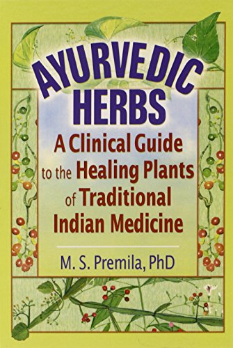 Stock image for Ayurvedic Herbs: A Clinical Guide to the Healing Plants of Traditional Indian Medicine for sale by Solr Books