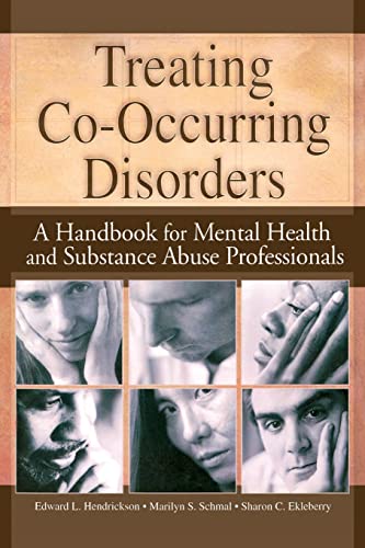 9780789018021: Treating Co-Occurring Disorders (Haworth Addictions Treatment)