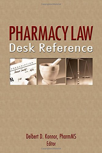 9780789018212: Pharmacy Law Desk Reference