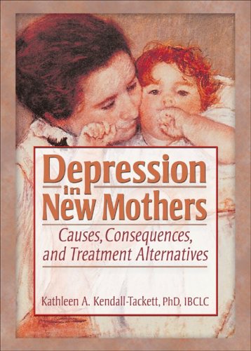 Stock image for Depression in New Mothers: Causes, Consequences, and Treatment Alternatives for sale by BooksRun