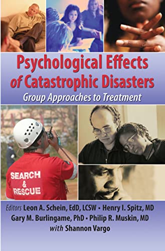 Stock image for Psychological Effects of Catastrophic Disasters: Group Approaches to Treatment for sale by ThriftBooks-Atlanta