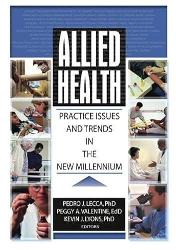 9780789018465: Allied Health: Practice Issues and Trends into the New Millennium