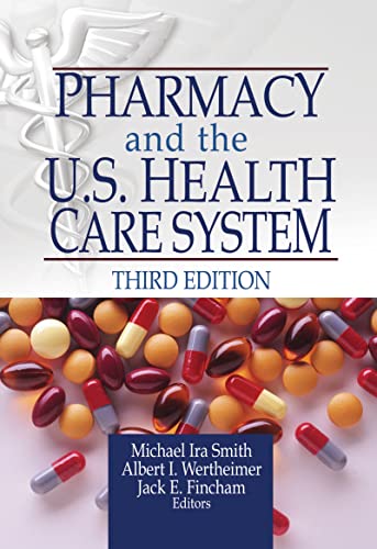 Beispielbild fr Pharmacy and the U.S. Health Care System zum Verkauf von Blackwell's