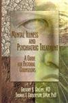 Beispielbild fr Mental Illness and Psychiatric Treatment : A Guide for Pastoral Counselors zum Verkauf von Better World Books