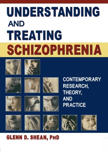 9780789018885: Understanding and Treating Schizophrenia (Haworth Marriage and the Family)